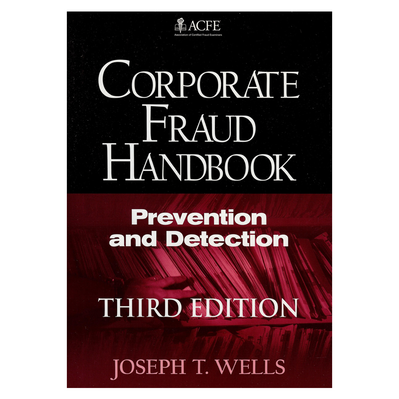 Corporate Fraud Handbook Forensic Cpa Society